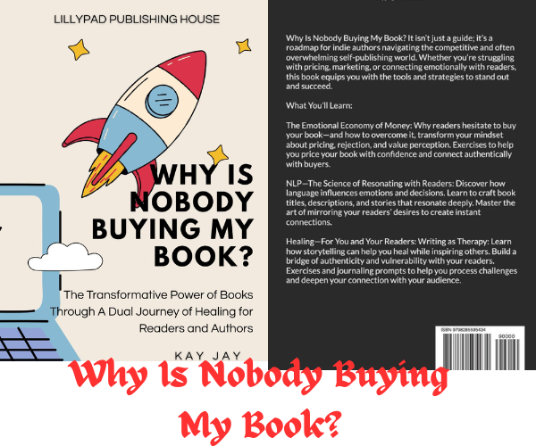 Why Is Nobody Buying My Book?:
