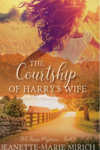 The Courtship of Harry’s Wife!
